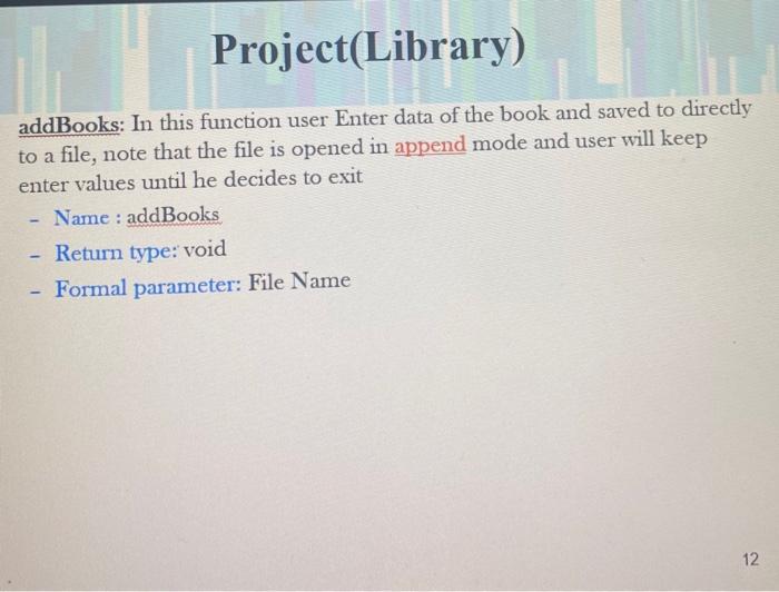 I Want You To Write Me A Program In C The Blue Images Are Examples Of The Library System I Want You To Do The Same In 8