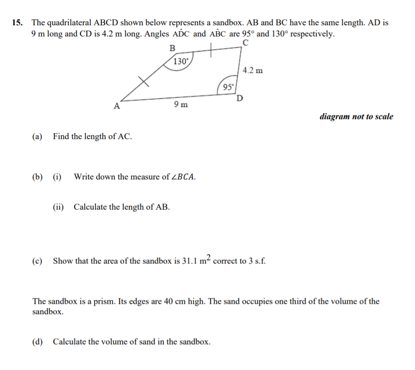 15 The Quadrilateral Abcd Shown Below Represents A Sandbox Ab And Bc Have The Same Length Ad Is 9 M Long And Cd Is 4 1