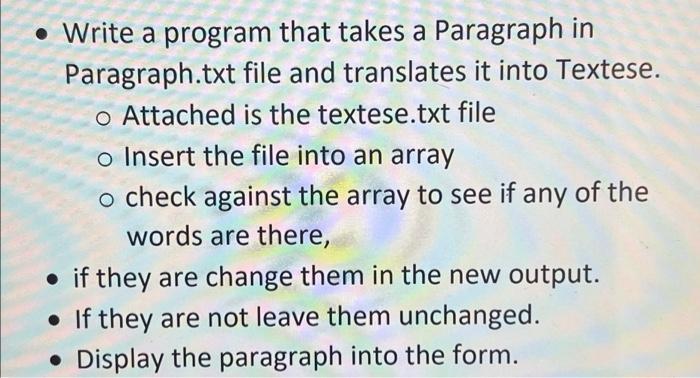 Write A Program That Takes A Paragraph In Paragraph Txt File And Translates It Into Textese O Attached Is The Textese 1