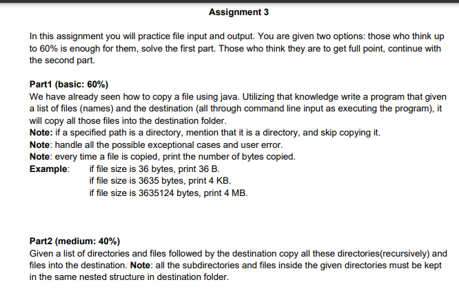 Assignment 3 In This Assignment You Will Practice File Input And Output You Are Given Two Options Those Who Think Up T 1
