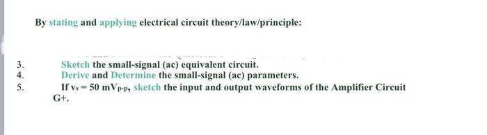 Type Of Transistor Input Vs Terminal Output Vo Terminal Circuit G Type Of Amplifier Configuration Common 2