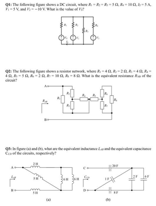 Q1 The Following Figure Shows A Dc Circuit Where R R2 R3 52 R 1092 Is 5 A V 5 V And V2 10 V What Is 1