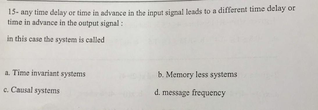 15 Any Time Delay Or Time In Advance In The Input Signal Leads To A Different Time Delay Or Time In Advance In The Outp 1