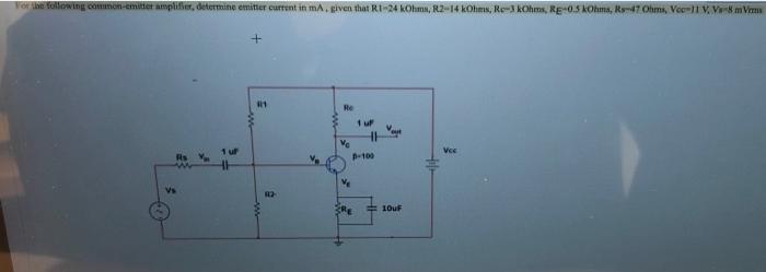 Non Contemplifier Determine Vb In Volts Given Thr1 26 Ohms 12 17 Kohms Re 2 2 Ohms Reso 47 Ohm Vom That Rs Re Ve 2
