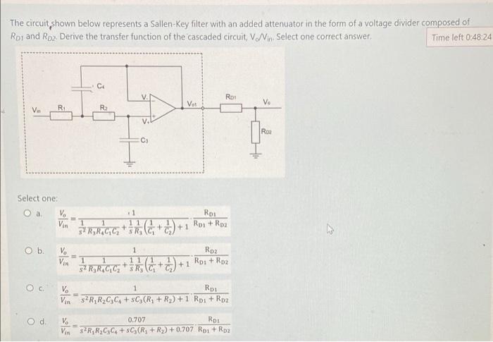 The Circuit Shown Below Represents A Sallen Key Filter With An Added Attenuator In The Form Of A Voltage Divider Compose 1
