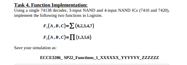 Task 4 Function Implementation Using A Single 74138 Decoder 3 Input Nand And 4 Input Nand Ics 7410 And 7420 Implem 1