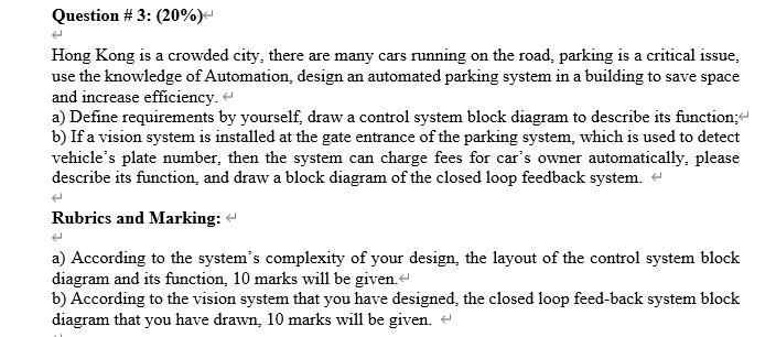 Question 3 20 Hong Kong Is A Crowded City There Are Many Cars Running On The Road Parking Is A Critical Issue Us 1