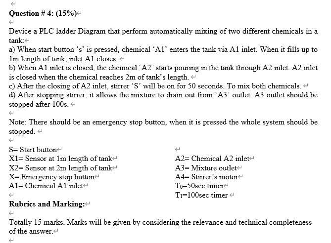 Question 4 15 Device A Plc Ladder Diagram That Perform Automatically Mixing Of Two Different Chemicals In A Tank 1
