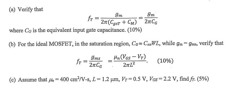 2 25 Maximum Cutoff Frequency Fr Of Mosfet D 1 Cust Cm 8m Vgs Rl 85 I S Consider The Above Small Signal Equivalen 2