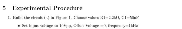 3 Preliminary Work Pre Lab 1 Simulate All Four Circuits For The Given Frequencies Values Give All Results In 2 Graph 3