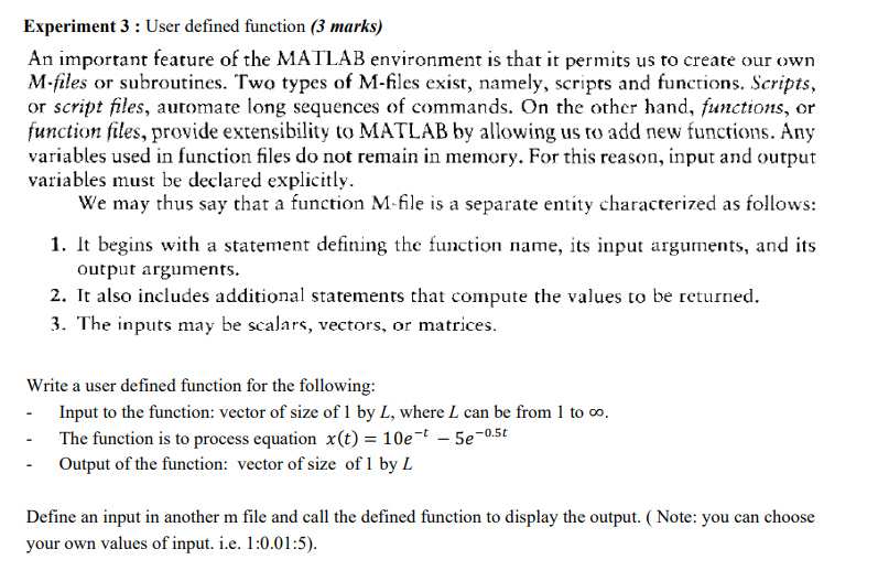 Experiment 3 User Defined Function 3 Marks An Important Feature Of The Matlab Environment Is That It Permits Us To C 1