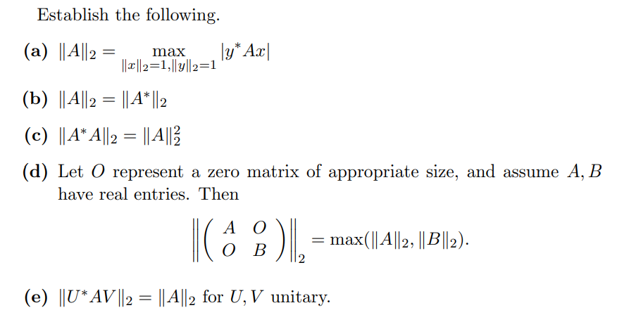 Establish The Following A A 2 Max Y Ax 2 2 1 Y 2 1 B A 2 A 2 C A A 2 A 2 D 1