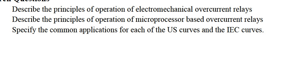 Describe The Principles Of Operation Of Electromechanical Overcurrent Relays Describe The Principles Of Operation Of Mic 1