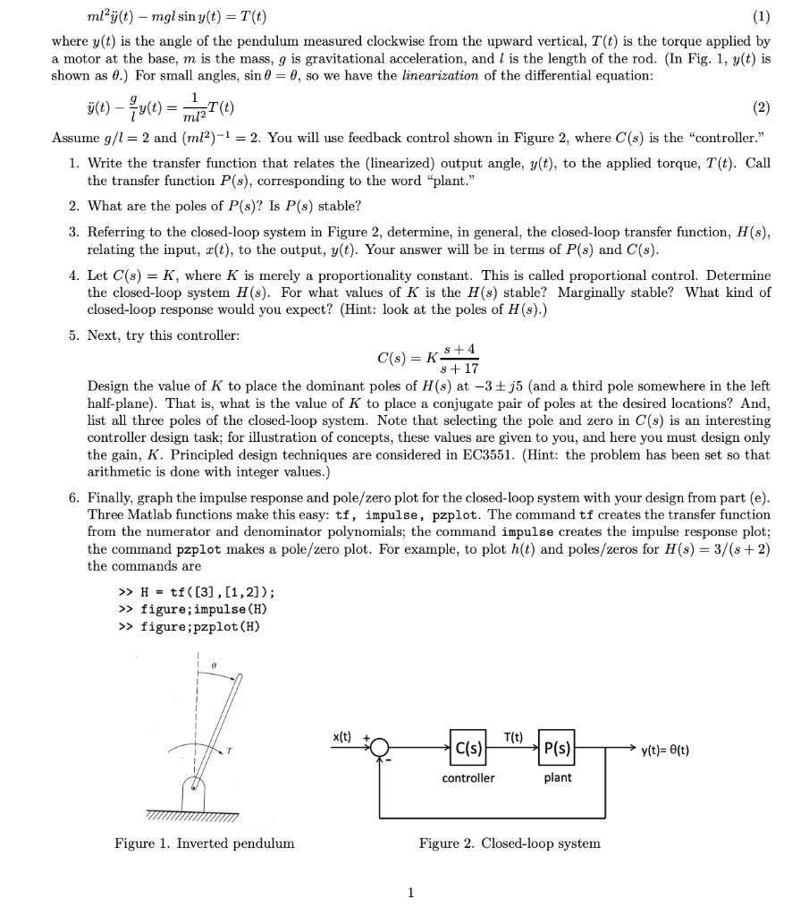 Vt X Pt Ml J T Mgl Sin Y T T T 1 Where Y T Is The Angle Of The Pendulum Measured Clockwise From The Up 1