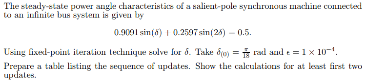The Steady State Power Angle Characteristics Of A Salient Pole Synchronous Machine Connected To An Infinite Bus System I 1