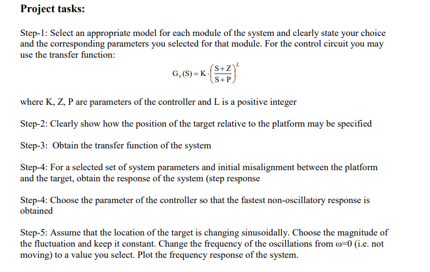 Introduction This Project Is Concerned With Modeling And Controlling A Light Seeking Servo System Used To Improve The Yi 3