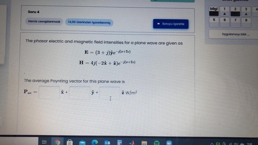 Bilgi 2 4 Soru 4 1 A 5 Henuz Cevaplanmadi 6 7 14 00 Uzerinden Isaretlenmis Soruyu Isaretle Uygulamayi Bitir The Phasor E 1