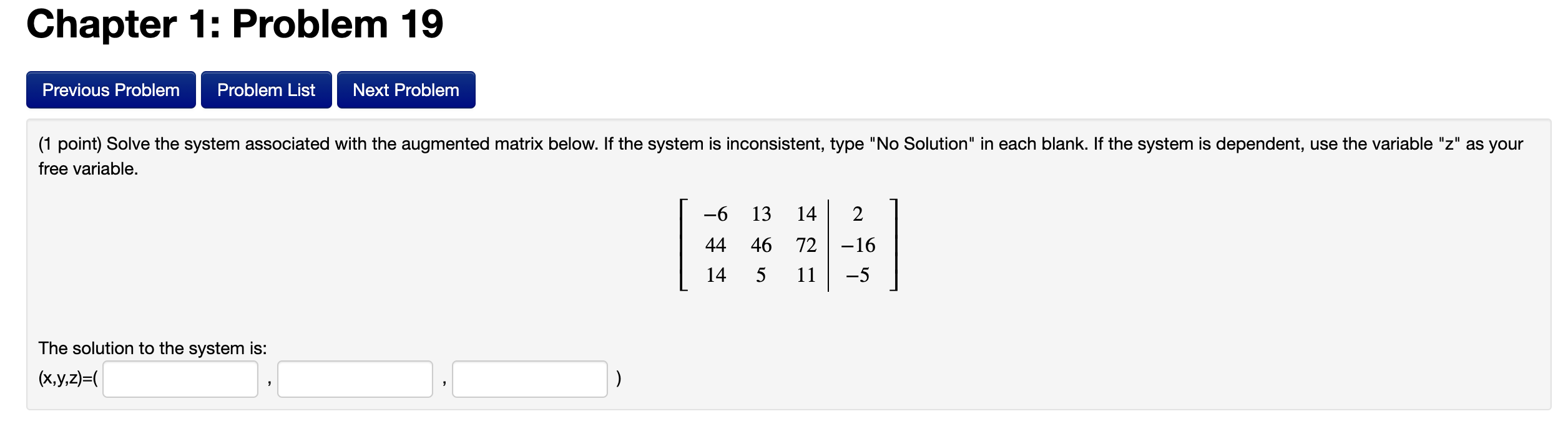 Chapter 1 Problem 19 Previous Problem Problem List Next Problem 1 Point Solve The System Associated With The Augmente 1