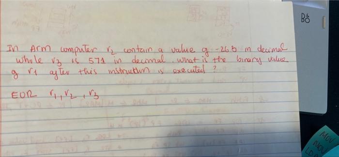 Be 0 In Arm Computer Y Contain A Value G 263 In Decimal Y Whole Iz 11 571 In Decimal What Is The Binary Value G Re Afte 1