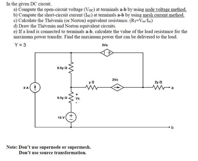 In The Given Dc Circuit A Compute The Open Circuit Voltage Voc At Terminals A B By Using Node Voltage Method B Com 1