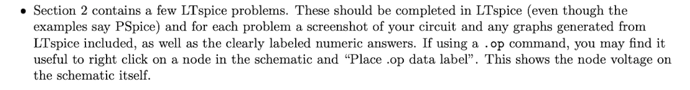 Section 2 Contains A Few Ltspice Problems These Should Be Completed In Ltspice Even Though The Examples Say Pspice 1