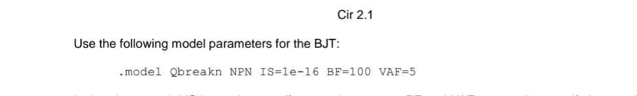 Pspice Question Bjt There Is Some Solutions On Chegg But All Of Them Are Incorrect If You Copy Paste It I Will Give Thum 2