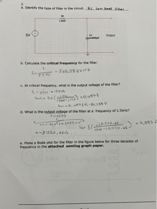 2 A Identify The Type Of Filter In The Circuit Rc Low Pess Filter 1 No 5v Ce Of Output B Calculate The Critical Freq 1