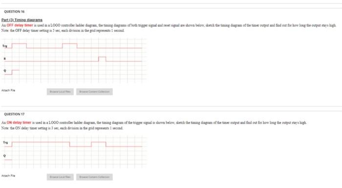 Question 16 Part Timing Diagrams An Off Delay Timet Is Used As Loco Coroller Laget Diagrams Tiesimies Diagram Of Hoda T 1