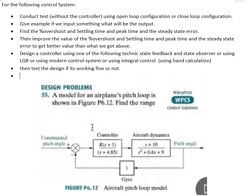 For The Following Control System Conduct Test Without The Controller Using Open Loop Configuration Or Close Loop Conf 1
