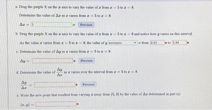 Suppose I And Y Are Varying Together At A Constant Rate Of Change And We Know That The Point 5 3 Or The Values 2 5 A 2