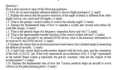 Question 1 Give A Short Answer To Each Of The Following Questions 1 1 Why Do We Need Multiple Reference Frames To Discu 1