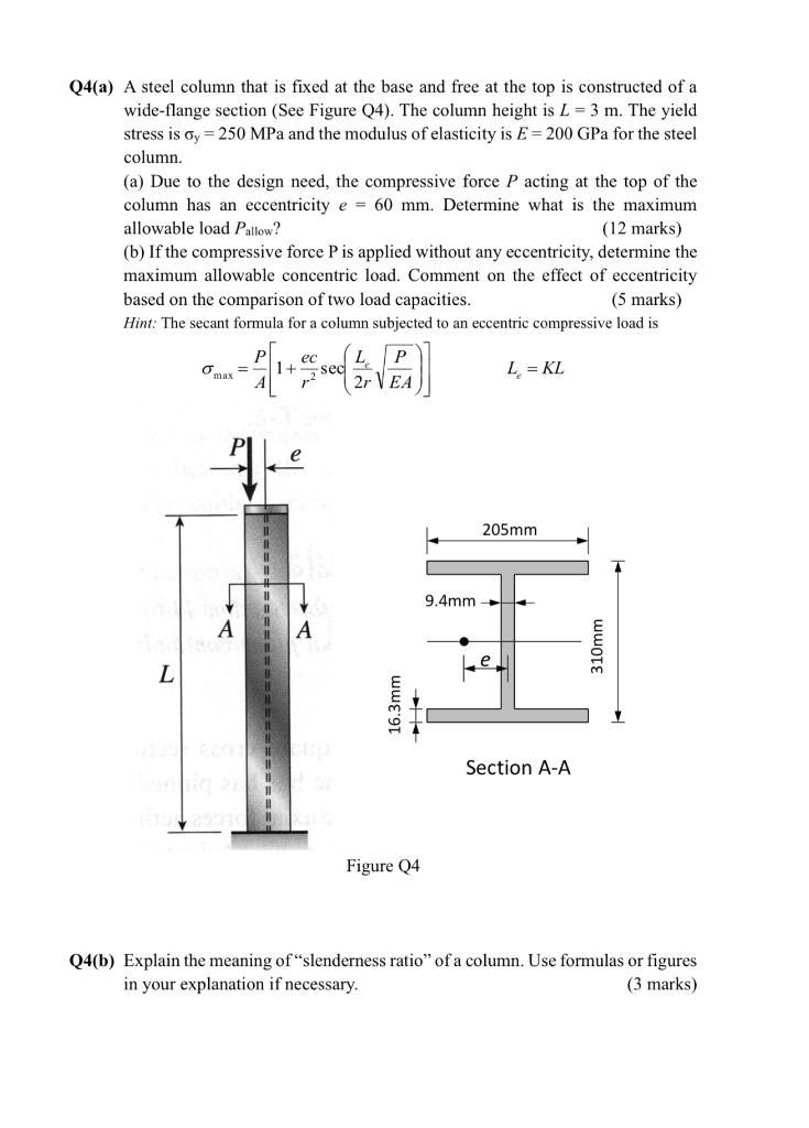 Q4 A A Steel Column That Is Fixed At The Base And Free At The Top Is Constructed Of A Wide Flange Section See Figure Q 1