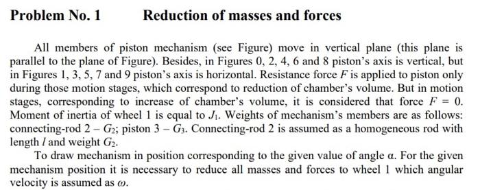 F 3 2 A A 0 Fig 4 Problem No 1 Reduction Of Masses And Forces All Members Of Piston Mechanism See Figure Move I 2