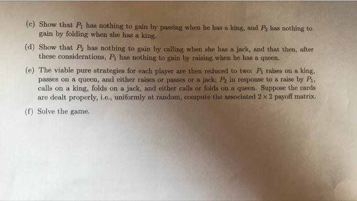 Question 4 30 Marks Consider The Following Card Game With Two Players P And P To Start The Game Both Players Ante 2 2