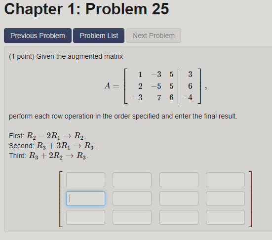 Chapter 1 Problem 25 Previous Problem Problem List Next Problem 1 Point Given The Augmented Matrix 3 A 1 35 2 5 5 3 1