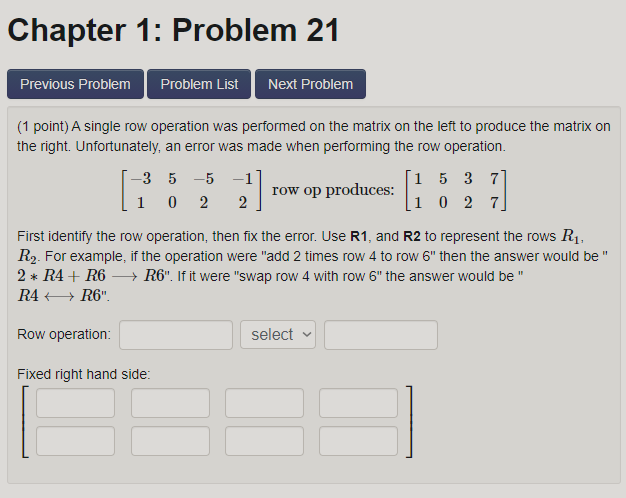Chapter 1 Problem 21 Previous Problem Problem List Next Problem 1 Point A Single Row Operation Was Performed On The M 1