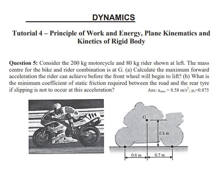 Dynamics Tutorial 4 Principle Of Work And Energy Plane Kinematics And Kinetics Of Rigid Body Question 5 Consider The 1