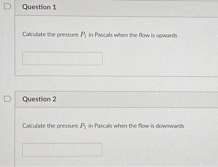 Oil Flows Through A Smooth Pipe Of Diameter D 4 Cm Between Points 1 And 2 That Are 4 M Apart At A Flow Rate Q 40 2