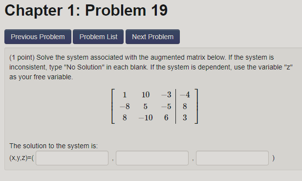 Chapter 1 Problem 19 Previous Problem Problem List Next Problem 1 Point Solve The System Associated With The Augmente 1