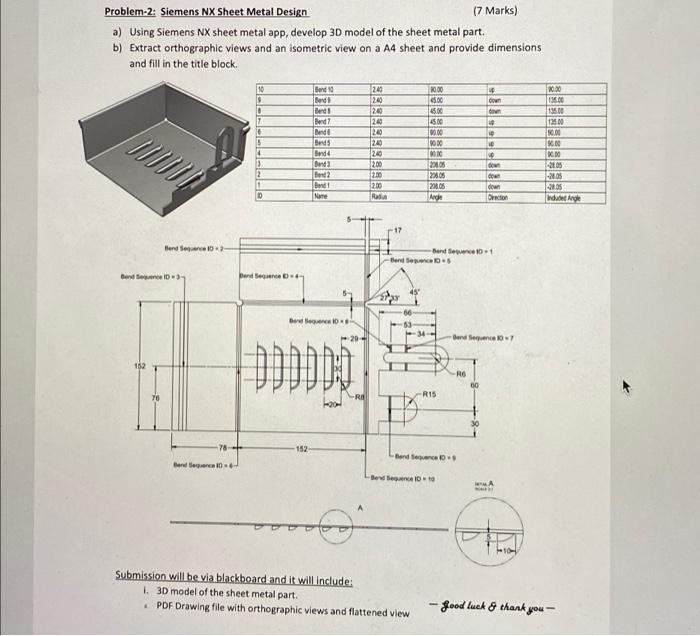 Problem 2 Siemens Nx Sheet Metal Design 7 Marks A Using Siemens Nx Sheet Metal App Develop 3d Model Of The Sheet Me 1