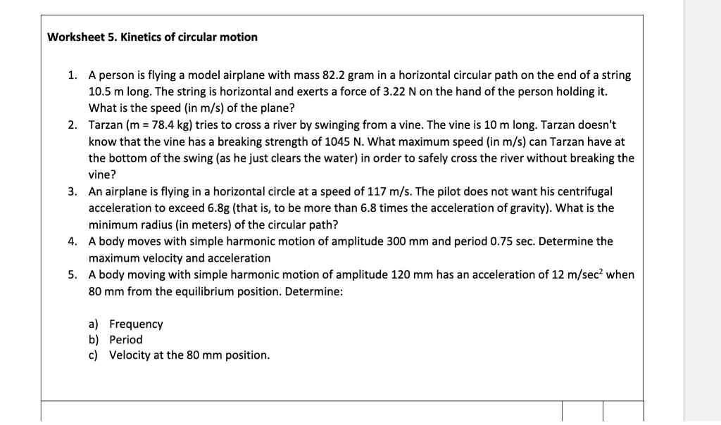 Worksheet 5 Kinetics Of Circular Motion 1 A Person Is Flying A Model Airplane With Mass 82 2 Gram In A Horizontal Circ 1