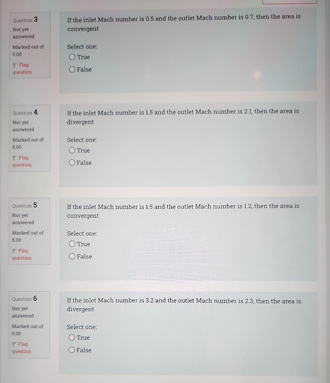 Question 3 If The Inlet Mach Number Is 0 5 And The Outlet Mach Number Is 0 7 Then The Area Is Convergent Not Yet Answer 1