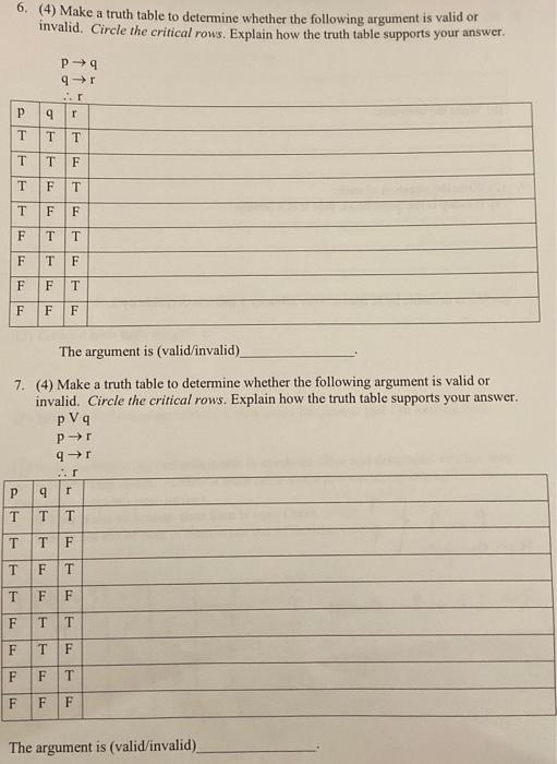 6 4 Make A Truth Table To Determine Whether The Following Argument Is Valid Or Invalid Circle The Critical Rows Exp 1