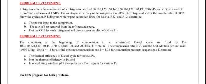Problem 11 Statement Refrigerant Enters The Compressor Of A Refrigerator At P 100 110 120 130 140 150 160 170 180 190 1