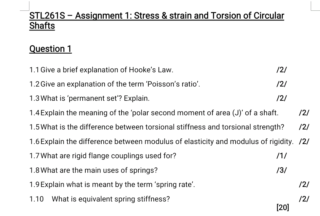Stl261s Assignment 1 Stress Strain And Torsion Of Circular Shafts Question 1 1 1 Give A Brief Explanation Of Hook 1