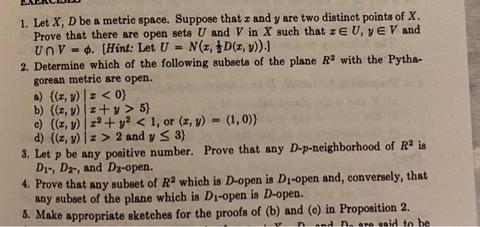 1 Let X D Be A Metric Space Suppose That 2 And Y Are Two Distinct Points Of X Prove That There Are Open Sets U And V 1