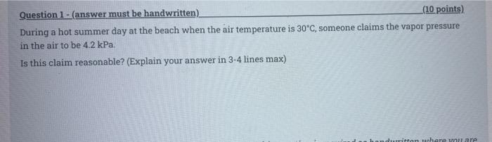 Question 1 Answer Must Be Handwritten 10 Points During A Hot Summer Day At The Beach When The Air Temperature Is 3 1