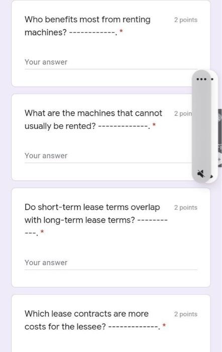 2 Points Who Benefits Most From Renting Machines Your Answer What Are The Machines That Cannot 2 Poin Usually Be Re 1
