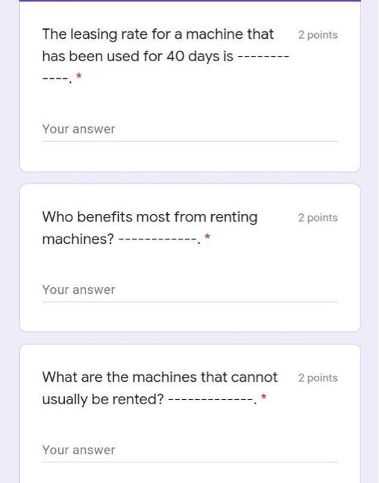 2 Points Who Benefits Most From Renting Machines Your Answer What Are The Machines That Cannot 2 Poin Usually Be Re 2