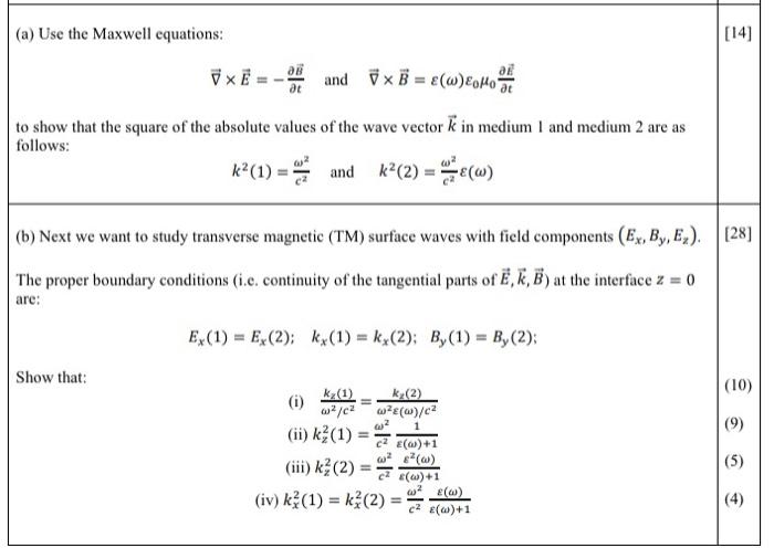 Question 2 Surface Plasmons 85 N Medium 1 Vaccum Surface Wave Medium 2 0 Fig 3 Surface Waves Plasmons At V 2